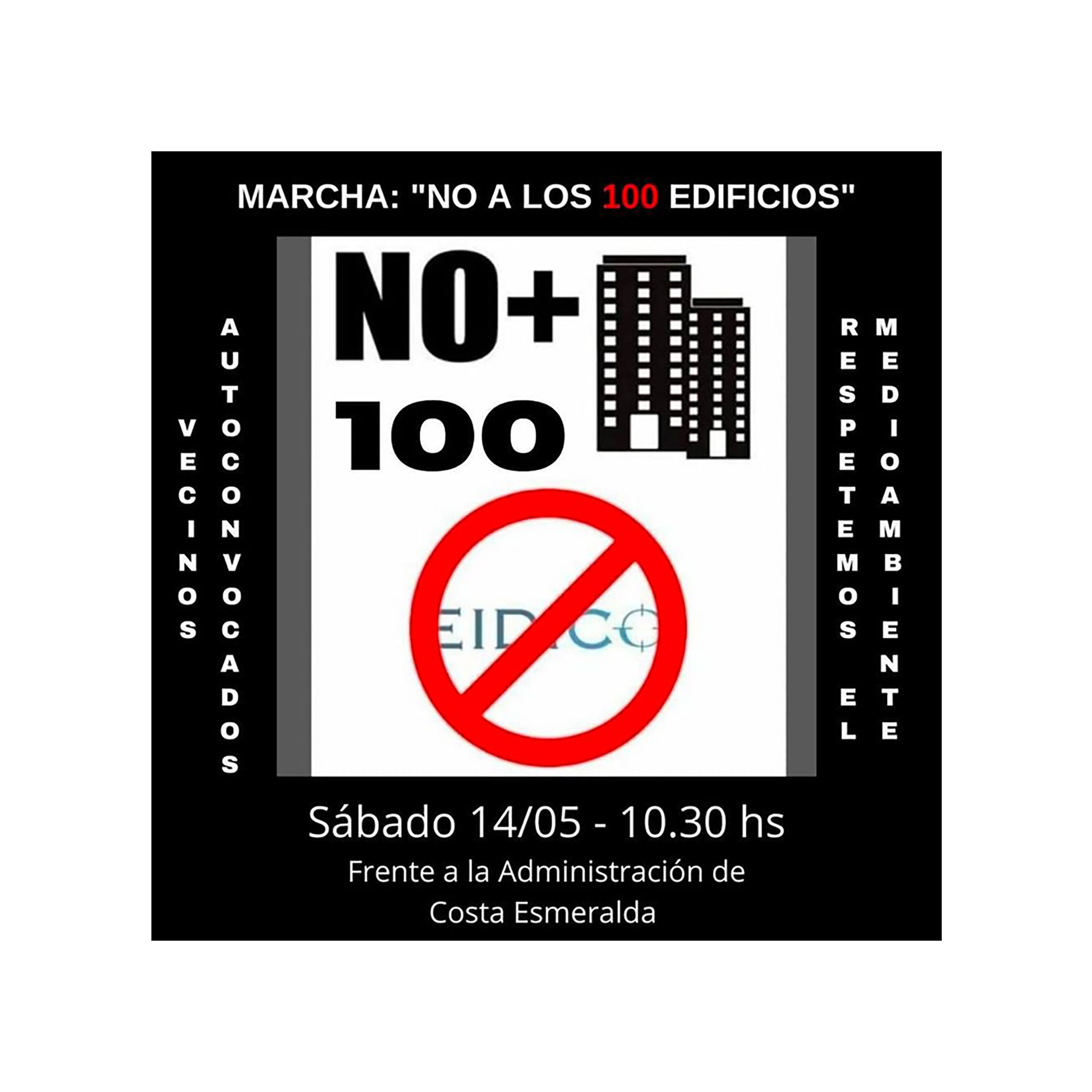 La convocatoria a la protesta frente a EIDICO