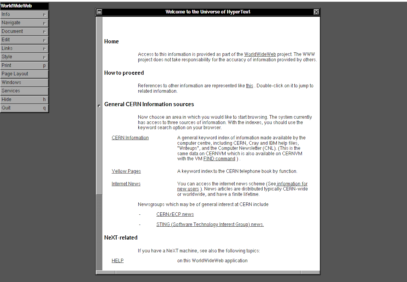 El primer navegador se llamó WorldWideWeb
