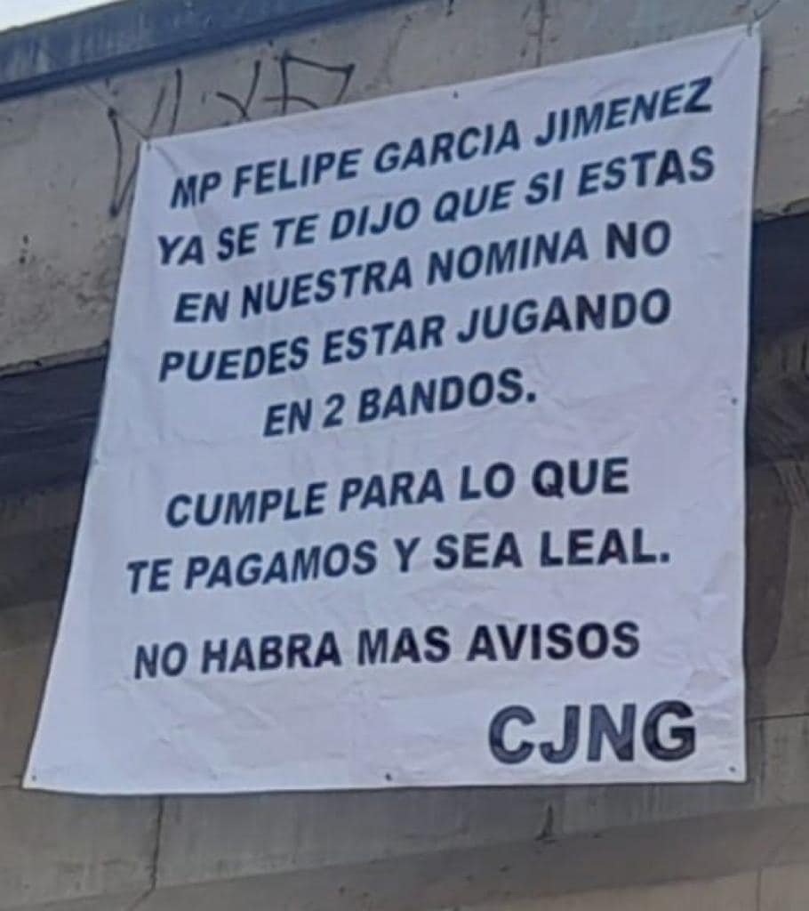 Una narcomanta firmada por el CJNG en Tlaquepaque, Jalisco