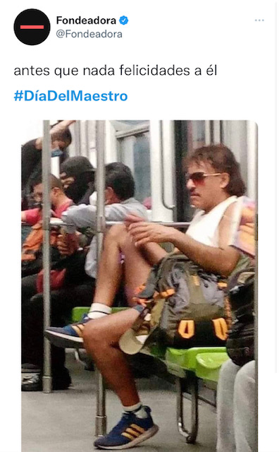 Usuarios en redes sociales felicitaron y festejaron el Día del Maestro con divertidos memes (Foto: Twitter / @Fondeadora)