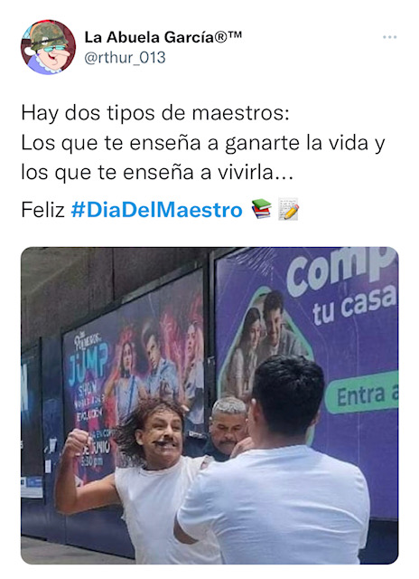 Usuarios en redes sociales felicitaron y festejaron el Día del Maestro con divertidos memes (Foto: Twitter / @rhtur_013)
